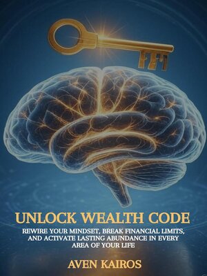cover image of Unlock Wealth Code